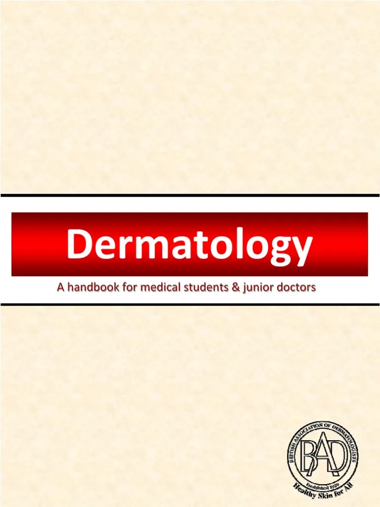 Dermatology A Handbook For Medical Students & Juniors Doctors 1st Edition
