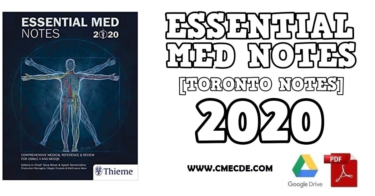 Essential Med Notes (Toronto Notes) 2020