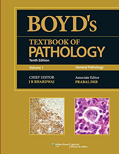 Boyd’s Textbook Of Pathology – 2 Volume Set 10th Edition