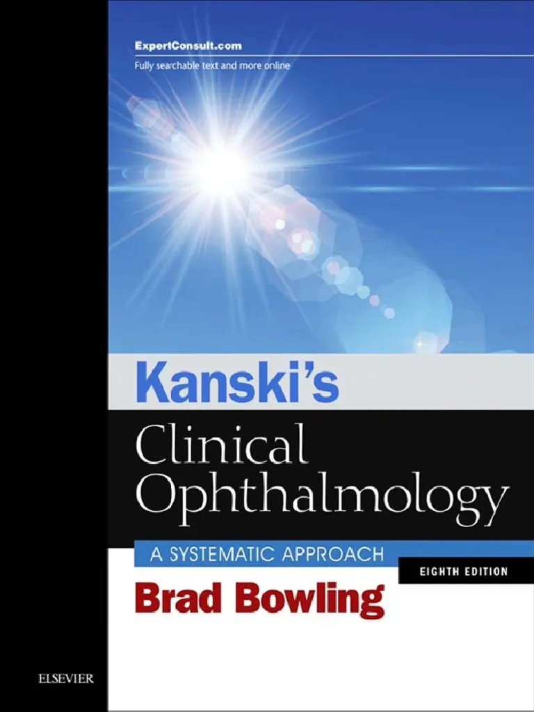 Kanski’s Clinical Ophthalmology a Systematic Approach