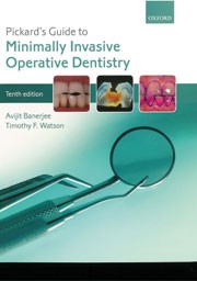 Pickard's Manual of Operative Dentistry 9th Edition
