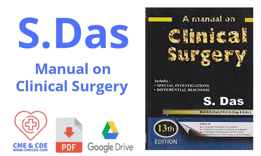 S.Das Manual on Clinical Surgery 13th Edition