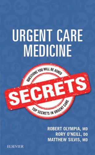 Urgent Care Medicine Secrets – First edition