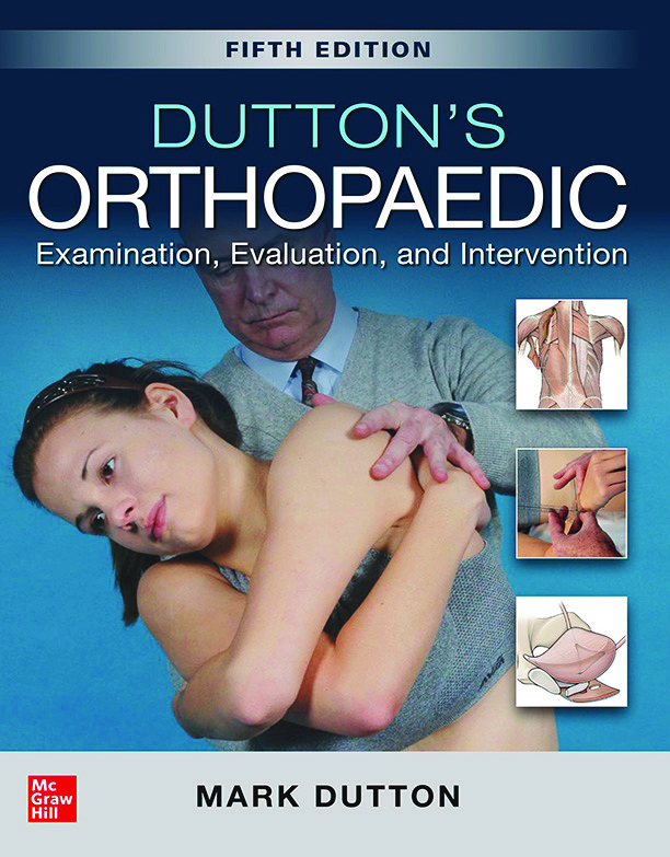 Dutton’s Orthopaedic: Examination Evaluation And Intervention Fifth Edition