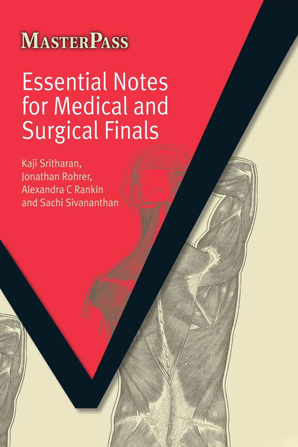 Essential Notes for Medical and Surgical Finals – First edition