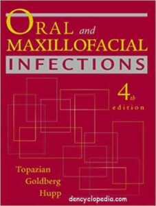 Oral and Maxillofacial Infections 4th Ed