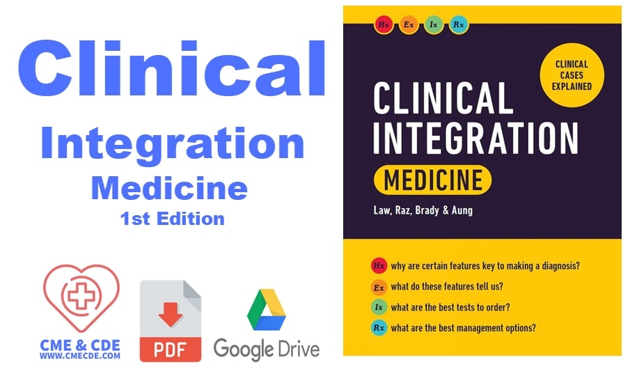 Clinical Integration Medicine 1st Edition
