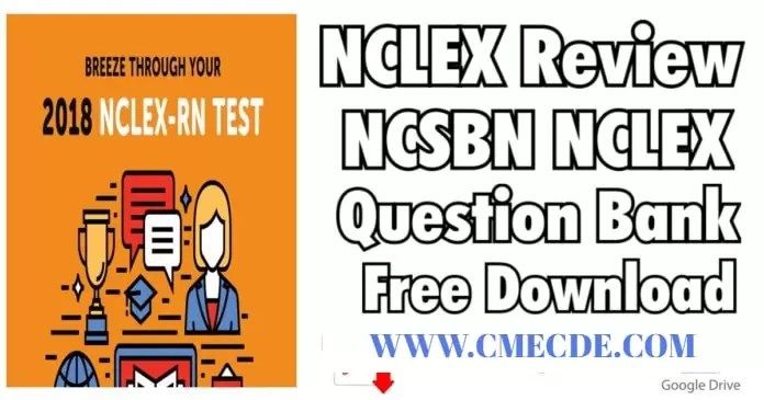 Download NCSBN NCLEX Question Bank 2018