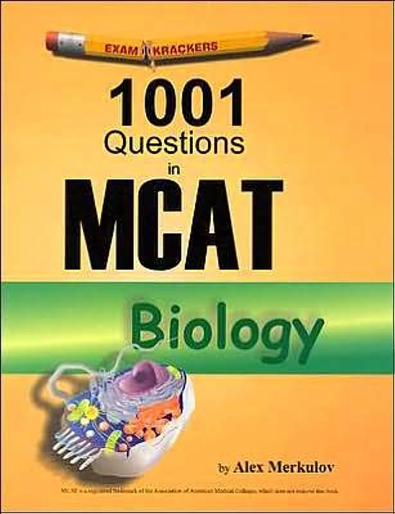 Examkrackers 1001 Questions in MCAT Biology