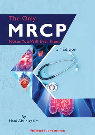 The Only MRCP Notes You will Ever Need 2023