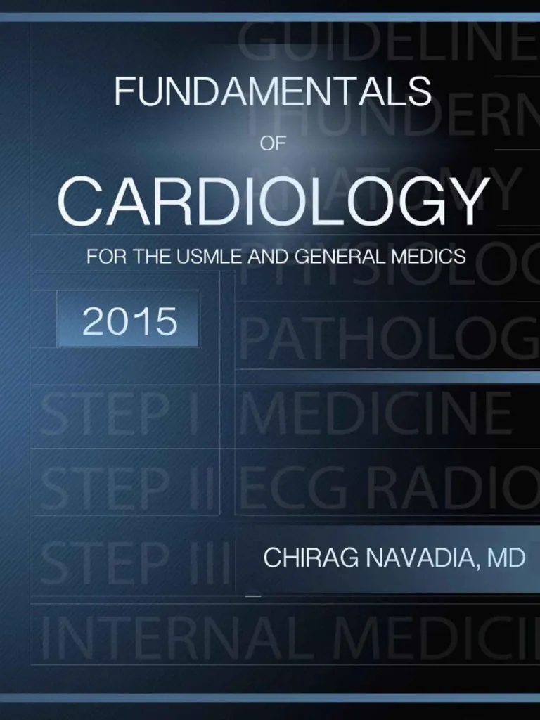 Fundamentals Of Cardiology For The USMLE And General Medics 2015