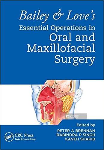 Bailey & Love's Essential Operations in Oral & Maxillofacial Surgery