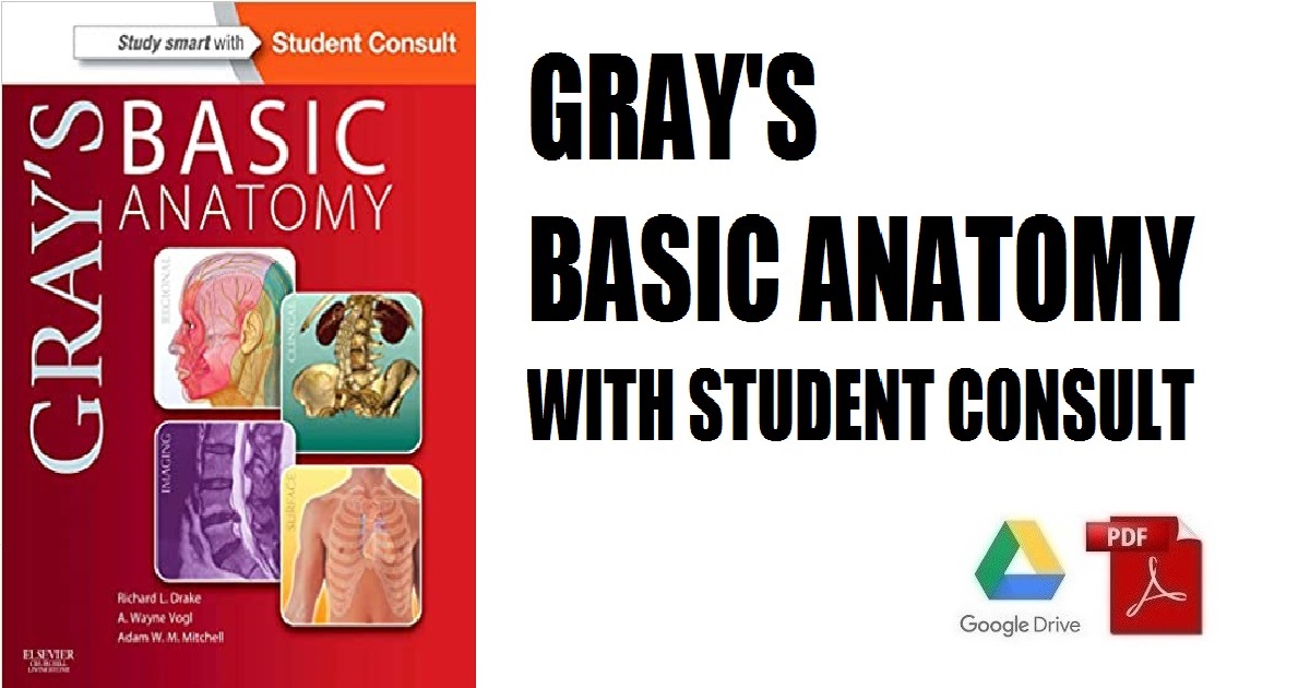 Gray’s Basic Anatomy with Student Consult PDF Free Download
